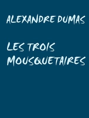 cover image of LES TROIS MOUSQUETAIRES